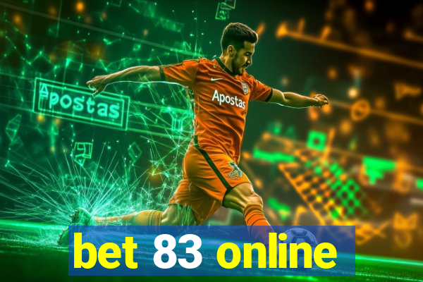 bet 83 online